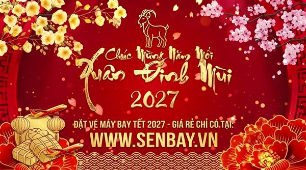Đặt vé máy bay Tết Đinh Mùi 2027