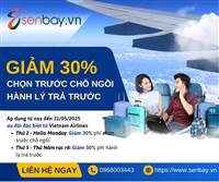 CƠ HỘI VÀNG CHỈ CÓ TRONG THÁNG 5 - ƯU ĐÃI ĐẶC BIỆT CỦA VIETNAM AIRLINES GIẢM 30%