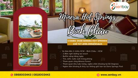Đặt phòng Minera Hot Springs Bình Châu: Trải nghiệm kỳ nghỉ dưỡng sức khỏe 4 sao cùng Senbay