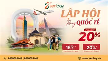 Lập hội bay Quốc tế cùng Senbay - Nhận ưu đãi cực 