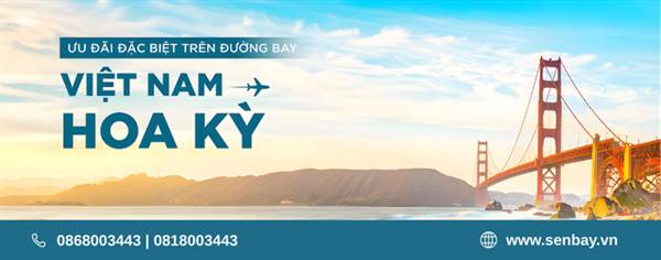 Senbay Cập Nhật Ưu Đãi Đặc Biệt Từ Vietnam Airlines Trên Đường Bay Việt Nam Đi Mỹ
