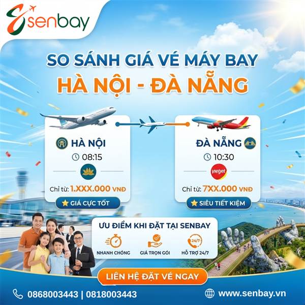 So sánh giá vé máy bay Hà Nội Đà Nẵng của các hãng hàng không tại Senbay