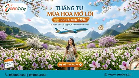 Tháng Tư - Mùa Hoa Mở Lối: Senbay Đồng Hành Cùng Ưu Đãi 15% Từ Vietnam Airlines