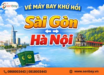 Đặt vé máy bay khứ hồi Sài Gòn Hà Nội tại Senbay: Tiết kiệm, dịch vụ đỉnh cao