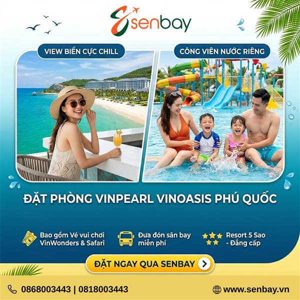 Đặt phòng Vinpearl Vinoasis Phú Quốc Resort giá tốt, view biển cực chill cùng Senbay