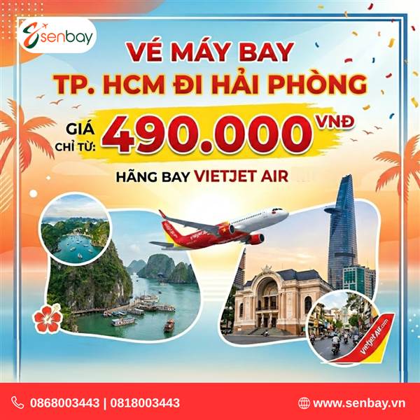 Săn vé máy bay Sài Gòn Hải Phòng giá rẻ cực dễ dàng tại hệ thống Senbay.vn