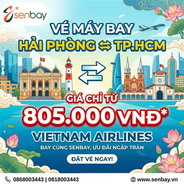 Ưu đãi hấp dẫn cho giá vé máy bay Vietnam Airlines Hải Phòng Sài Gòn từ Senbay