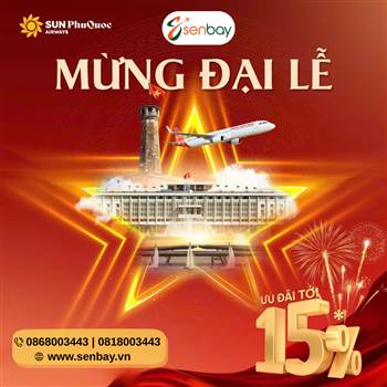 Sun PhuQuoc Airways Tung Ưu Đãi 15% Mừng Đại Lễ: Đặt Vé Ngay Tại Senbay