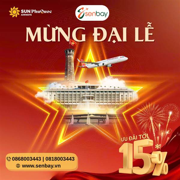 Sun PhuQuoc Airways Tung Ưu Đãi 15% Mừng Đại Lễ: Đặt Vé Ngay Tại Senbay