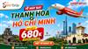 Hướng dẫn đặt vé máy bay Thanh Hóa đi Sài Gòn nhanh chóng và uy tín tại Senbay