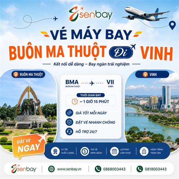 Đặt Vé Máy Bay Buôn Ma Thuột Đi Vinh Tại Senbay: Hành Trình Kết Nối Phố Núi Và Thành Sen