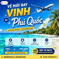 Hành trình từ thành phố Đỏ đến Đảo Ngọc: Đặt vé máy bay Vinh đi Phú Quốc tại Senbay