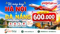 Vé máy bay Hà Nội đi Đà Nẵng: Săn giá cực hời cùng Senbay