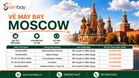 Senbay cập nhật lịch bay và giá vé máy bay Moscow mới nhất cho cộng đồng Việt tại Nga