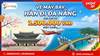 Đặt Vé Máy Bay Hàn Đi Đà Nẵng Giá Rẻ, Uy Tín Tại Senbay