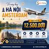 Bay đến Châu Âu cổ kính cùng vé máy bay Hà Nội Amsterdam giá cạnh tranh tại Senbay