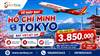 Vé máy bay Hồ Chí Minh đi Tokyo: Bảng giá mới nhất và bí quyết săn vé rẻ cùng Senbay