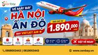 Vé máy bay Hà Nội Ấn Độ: Bí kíp săn vé và bảng giá mới nhất tại Senbay
