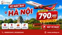 Vé máy bay đi Hà Nội giá rẻ giữ chỗ nhanh chóng tại hệ thống Senbay.vn