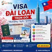 Visa Đài Loan: Bí quyết chuẩn bị hồ sơ bao đậu cùng Senbay