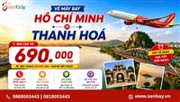 Vé máy bay Hồ Chí Minh đi Thanh Hóa giá rẻ, giữ chỗ nhanh chóng tại hệ thống Senbay.vn