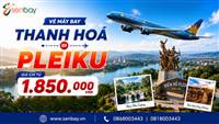 Vé máy bay Thanh Hoá đi Pleiku trọn gói hành lý, xuất hóa đơn nhanh chóng tại đại lý vé máy bay Senbay
