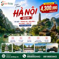 Tour Hà Nội 4 ngày 3 đêm tại Senbay: Hành trình chạm vào cõi Phật Yên Tử thiêng liêng