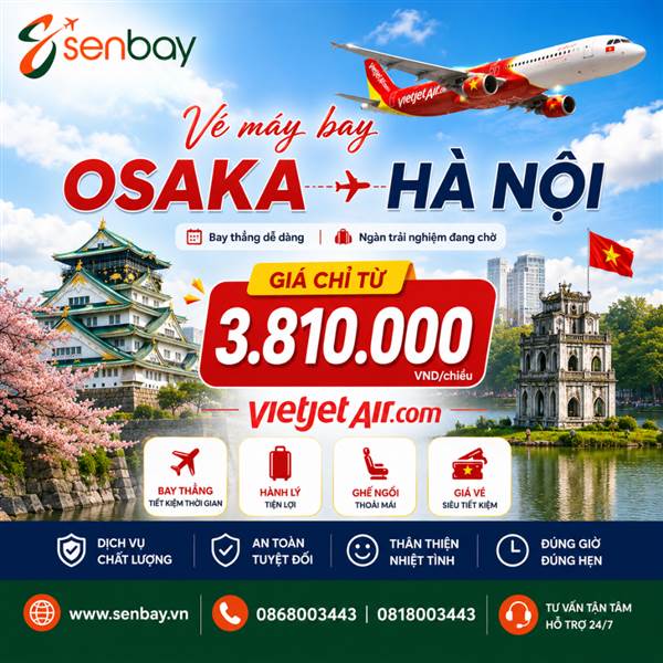 Vé máy bay Osaka đi Hà Nội giá rẻ