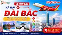 Vé máy bay Hà Nội đi Đài Bắc tại Senbay: Bí kíp săn vé máy bay giá rẻ