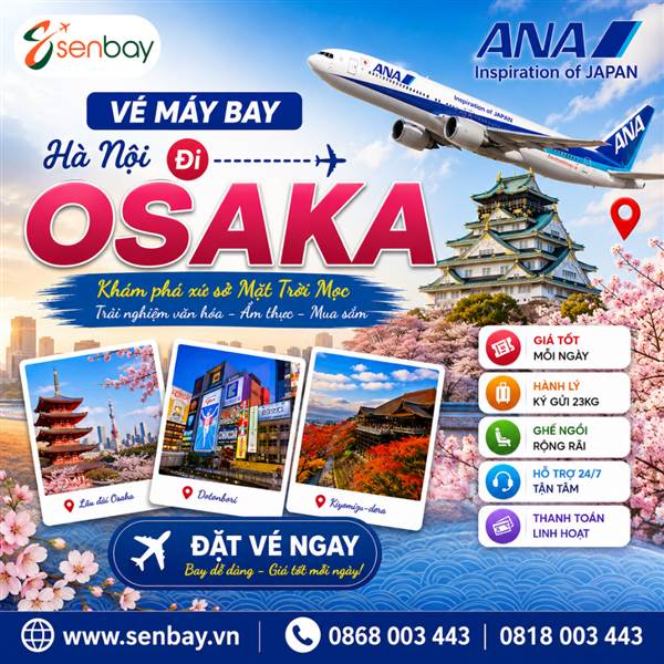 Vé máy bay Hà Nội đi Osaka giá rẻ