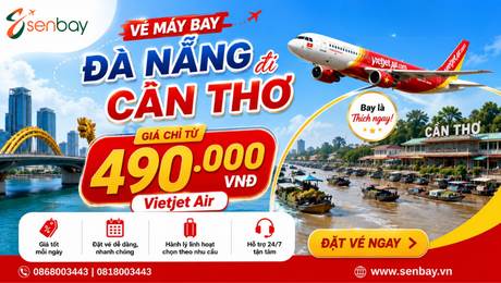 Vé máy bay Đà Nẵng đi Cần Thơ tại Senbay: Khám phá Tây Đô với giá vé rẻ