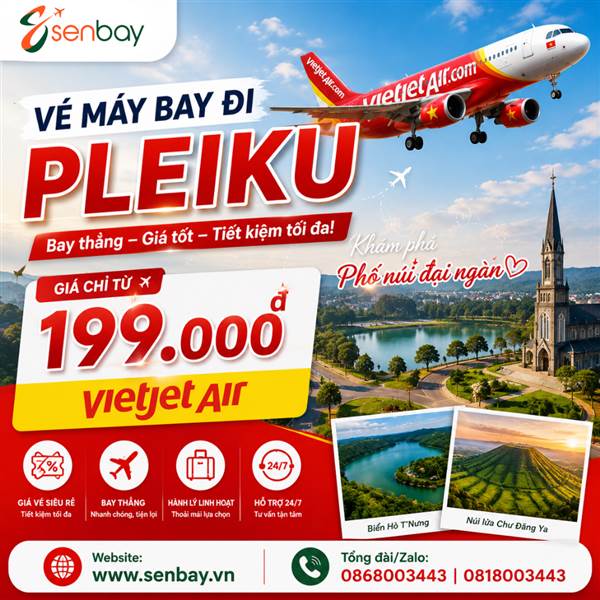 Vé máy bay đi Pleiku giá rẻ