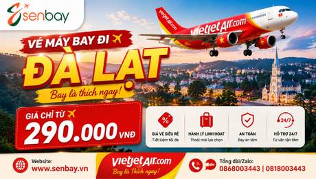 Vé máy bay đi Đà Lạt: Săn ưu đãi cùng Senbay trốn nắng về xứ ngàn hoa mộng mơ