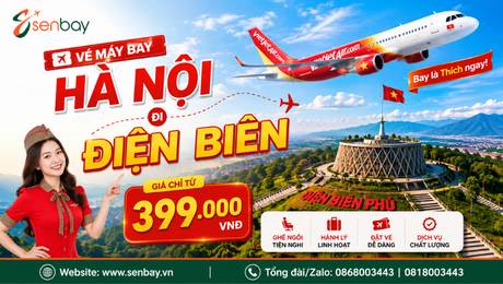 Vé máy bay Hà Nội đi Điện Biên – Đặt Ngay Giá Ưu Đãi Tại Senbay
