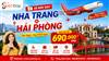 Vé máy bay Nha Trang đi Hải Phòng – Kinh nghiệm đặt vé giá rẻ tại Senbay